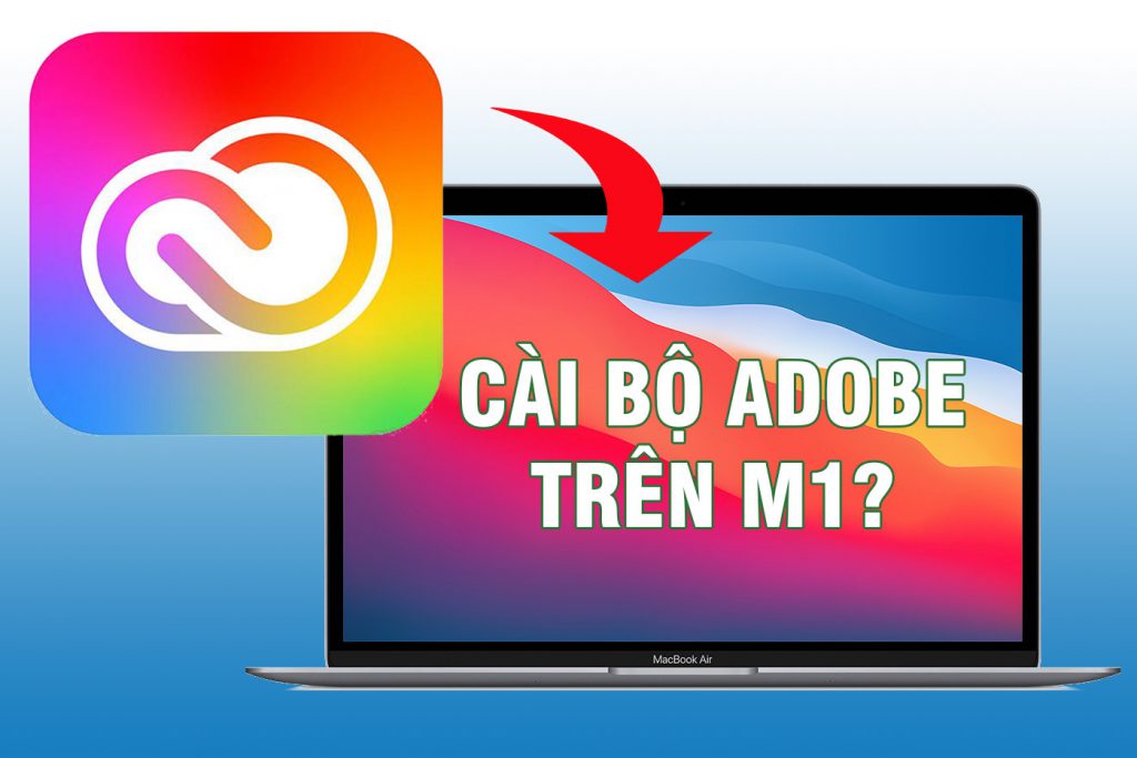 adobe on m1 1024x683 1