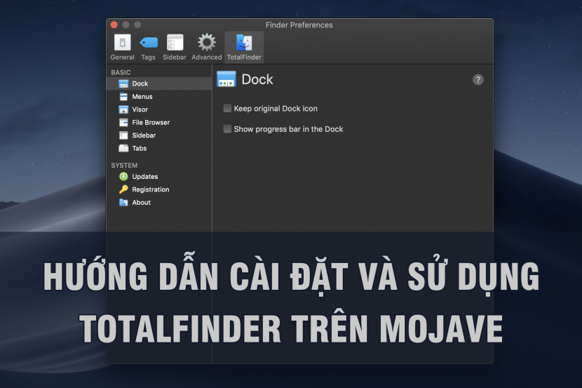 Hướng dẫn cài đặt và sử dụng Total Finder MacOs trên Mojave 1 cai dat totalfinder 10 830x553 1