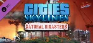 cities skylines e28093 natural disasters mac