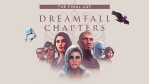 dreamfall chapters the final cut label 830x467 1