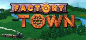 factory town