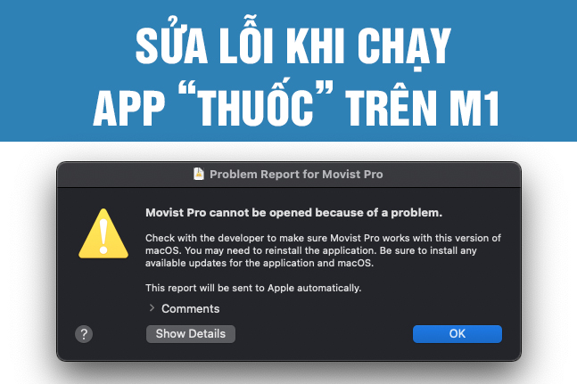 Sửa lỗi crash khi cài một số app MacOs “thuốc” trên M1 1 loi m1 copy
