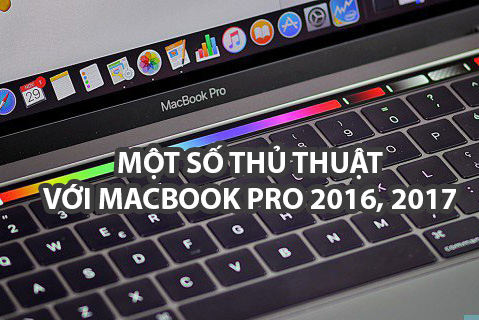 Thủ thuật Macbook Pro 2016/2017 macOS 1 macbook pro 2017 touchbar tips 1
