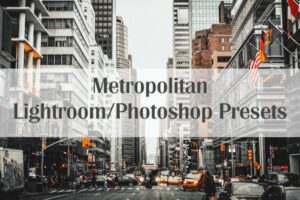 metropolitan lightroom photoshop presets 830x554 1