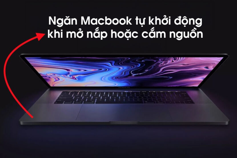Ngăn MacbookMacOs tự bật nguồn khi mở nắp/cắm sạc 1 ngan mac tu khoi dong 830x553 1