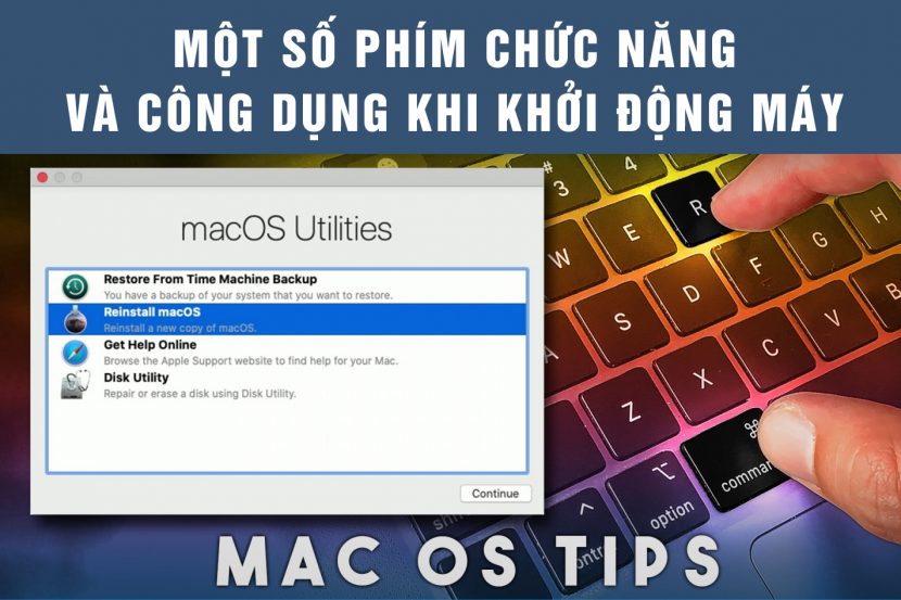 Phím chức năng khi khởi động máy bạn nên biết 1 phim tat khoi dong mac label 830x553 1