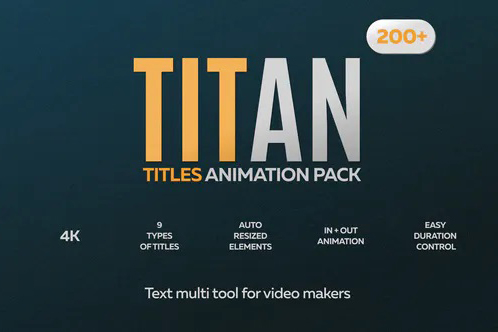 Titan – 200 Animated Titles Pack cho After Effect MacOs 1 titan 200 animated mac
