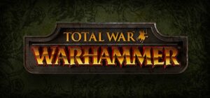 total war warhammer